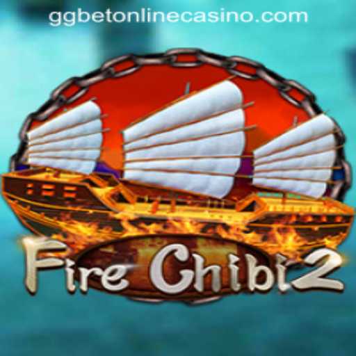 Unravel the Magic of FireChibi2: A Gaming Journey with GGBET ONLINE CASINO